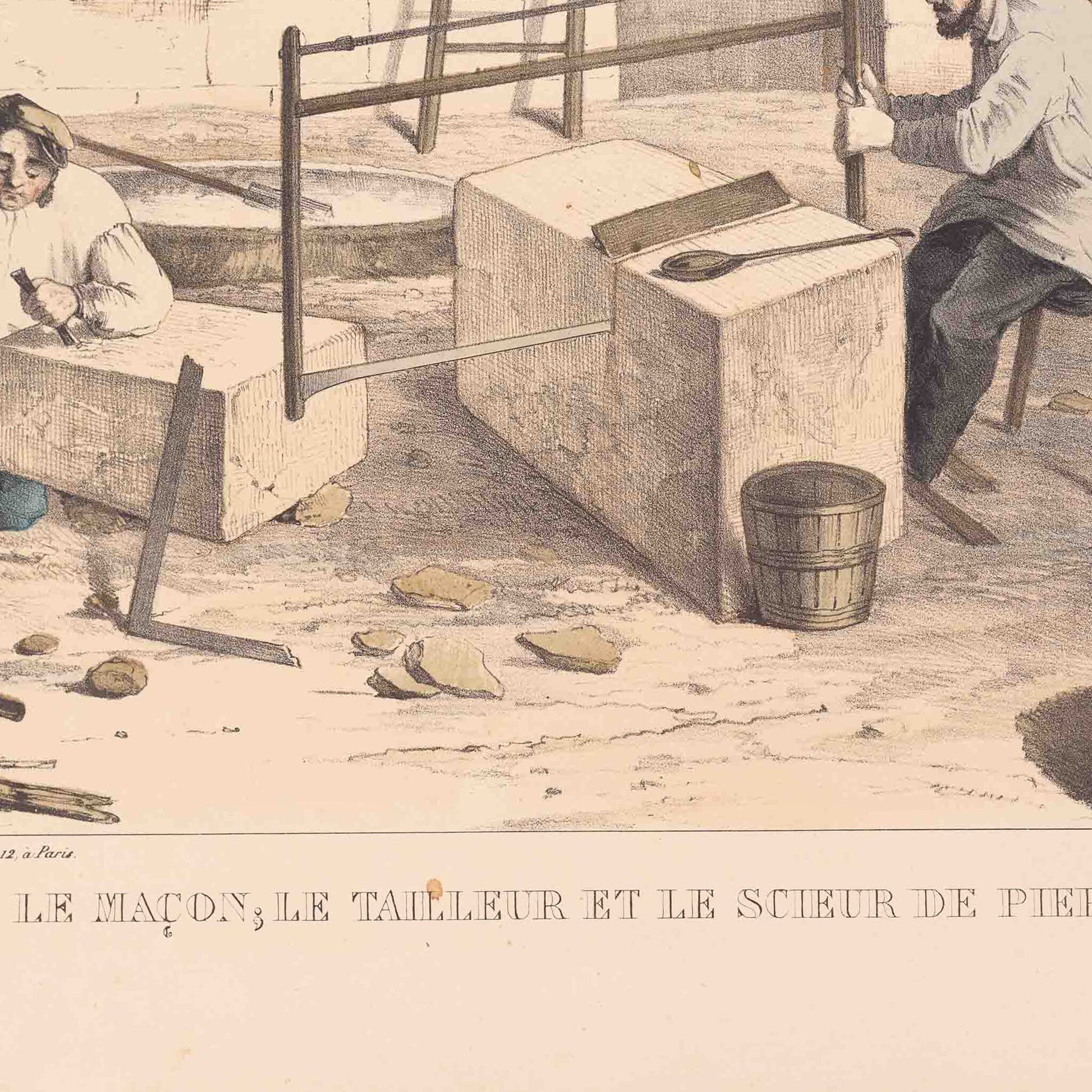 Prent 'Le maçon; le tailleur et le scieur de pierres', ca. 1840-3