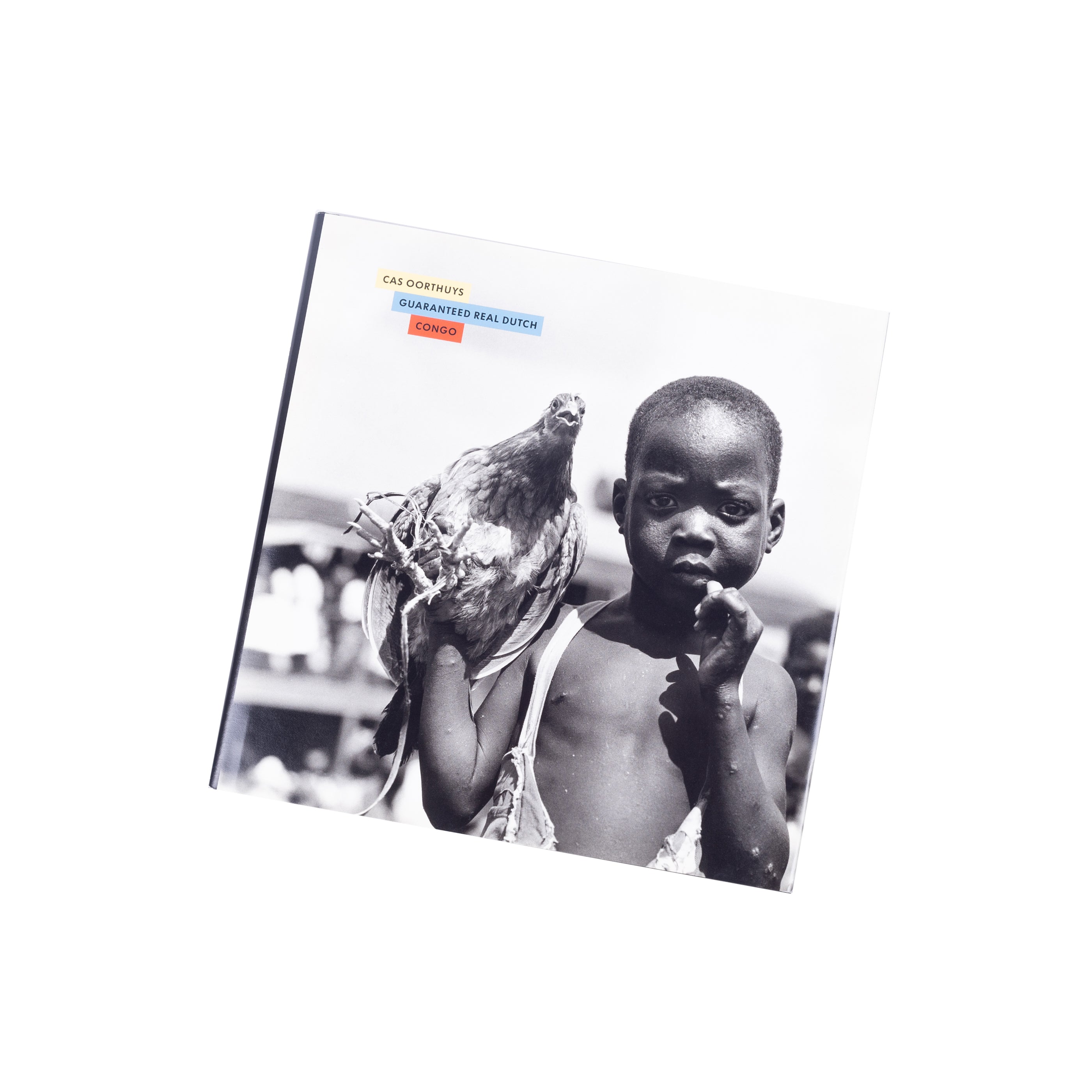 Cas Oorthuys, 'Guaranteed real Dutch, Congo', 1992